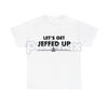 "Let'S Get Jeffed Up" Faded Beer T-Shirt - Personalized Jeff Needs This Slogan Tee, Vintage Drinking Shirt