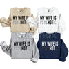 My Wife Is Psychotic Sweatshirt | Funny Marriage Humor Jumper | Sarcastic Husband Gift Crewneck | Dark Comedy Relationship Top