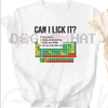 "Can I Lick It" Periodic Table Shirt – Funny Chemistry Elements Science Tee by Dog Mom Hat