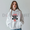 "God Don't Play About Me" Hoodie by Dog Mom Hat