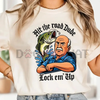 Funny Angry Old Man Driving Truck Shirt – "Lock 'Em Up" Sarcastic Humor Tee by Dog Mom Hat