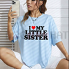 "I Love My Little Sister" T-Shirt – Made in USA Sibling Pride Tee by Dog Mom Hat