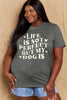 Simply Love Full Size Dog Slogan Graphic Cotton T-Shirt by Simply Love