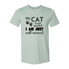 My Cat Is Not Spoiled T-Shirt by Furr Baby Gifts