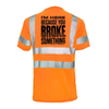 Broke Something - Reflective Safety T-Shirt by Armed American Supply