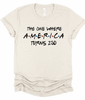 The One Where America Turns 250 Bella Canvas Graphic Tee