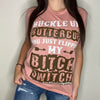 Buckle Up Buttercup Throwback Tee by Luckless Outfitters