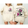 Humorous "We Don’t Care Club" Unisex Sweatshirt by Dog Mom Hat