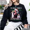 Jenni Rivera "Yo Solo Wine A Pistear" Sweatshirt by Dog Mom Hat