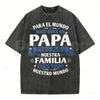 Para El Mundo Solo Eres Un Papá T-Shirt – Spanish Father's Day Vintage Washed Tee, Retro Lightweight Cotton Dad Graphic Top, Sincere Gift Streetwear