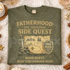 Funny "Fatherhood The Original Side Quest" T-Shirt – Retro Gamer Dad Quote Graphic Tee