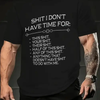 "SHIT I DON'T HAVE TIME FOR" Relaxed Men's Tee by Dog Mom Hat