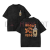 "Show Me Your Titos" Funny Meme T-Shirt by Dog Mom Hat