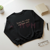 Funny Embroidered "Sorry For What My Face Said" Sweatshirt by Dog Mom Hat