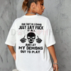 "FUCK IT ALL" Defiant Skeleton T-Shirt – Men's Sarcastic Slogan Tee by Dog Mom Hat