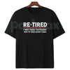 Re-Tired Lazy Retirement Shirt – Funny Pun Retiree Hoodie & Sarcastic Relaxing Gift Sweatshirt