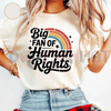 "Big Fan of Human Rights" Aesthetic Retro Shirt by Dog Mom Hat