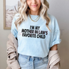 "Mother-In-Law's Favorite Child" Funny T-Shirt by Dog Mom Hat