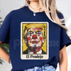 "El Pendejo" Viral Political T-Shirt – Satirical Clown Portrait Graphic Tee, Premium 100% Cotton Mockery Statement Top, Soft Lived-In Heavyweight Protest Culture Shirt, Made in USA