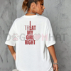 "I Treat My Girl Right" Valentine’s Day T-Shirt by Dog Mom Hat