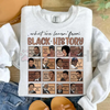 "What We Learn From Black History" Sweatshirt by Dog Mom Hat