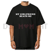 "My Girlfriend Beats Me" Funny Gamer T-shirt by Dog Mom Hat