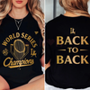 Dodgers Back-to-Back World Series Champions Tee by Dog Mom Hat