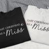 "Last Christmas as a Miss" Embroidered Sweatshirt by Dog Mom Hat