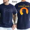 The Lying King T-Shirt – Funny Political Parody Unisex Cotton Graphic Tee