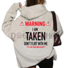 "I'm Taken" Funny Gift Hoodie – Don't Flirt With Me Unisex Pullover by Dog Mom Hat