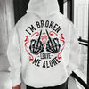 "I’m Broken Leave Me Alone" Hoodie – Aesthetic Emo Streetwear, Moody Grunge Statement Pullover, Unisex