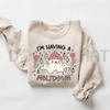 "I'm Having A Meltdown" Snowman Sweatshirt by Dog Mom Hat