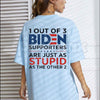Funny Anti Biden T-Shirt – Conservative Political Humor Sarcastic Unisex Tee