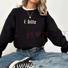 "I Bite" Gothic Funny Sweatshirt by Dog Mom Hat