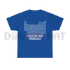 "I Wear This Shirt Periodically" Dr. Grace T-Shirt by Dog Mom Hat