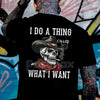 "I Do What I Want" Unapologetic Slogan T-Shirt - Unisex Bold Statement Tee, Freedom & Independence Apparel