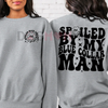 "Spoiled by My Blue Collar Man" Sweater – Cozy Crewneck, Love & Appreciation Gift for Her by Dog Mom Hat