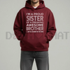 "I’m A Proud Sister" Meaningful Hoodie by Dog Mom Hat