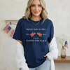 "I'm Just Mad Cuz I Loved This Place" 250th Anniversary Shirt by Dog Mom Hat
