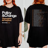 "Policy & Change" Gun Reform T-Shirt - "Thoughts and Prayers" Slogan Tee, Political Activist Apparel