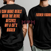 Father Figure T-Shirt – "I Can Make Deals With Because My D Bigger" Bold Slogan Tee by Dog Mom Hat