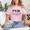 "It's Ok I'm On 500mg Of Fukitol" Funny T-Shirt by Dog Mom Hat