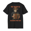 Me Dicen El Asesino Por Ahi Shirt – Horror Movie Villains, Accordion Tee, Jason, Freddy, Ghostface, Michael Myers by Dog Mom Hat