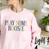 "Play Some Boosie" Funny Hip-Hop Sweatshirt by Dog Mom Hat