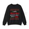 Dark Humor 'Just Feliz Navi' Ugly Christmas Sweatshirt by Dog Mom Hat