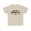 "Let'S Get Jeffed Up" Faded Beer T-Shirt - Personalized Jeff Needs This Slogan Tee, Vintage Drinking Shirt
