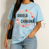 "La Abuela Mas Chingona" Floral Arch T-Shirt by Dog Mom Hat