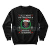 All I Want For Christmas Is Steve Harrington Unisex Sweatshirt | Funny Stranger Things Fandom Jumper | Mama Steve Holiday Gift