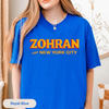 Zohran Mamdani 2025 NYC Campaign T-Shirt by Dog Mom Hat