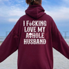 "I Love My Asshole Husband" Women's Oversized Hoodie by Dog Mom Hat